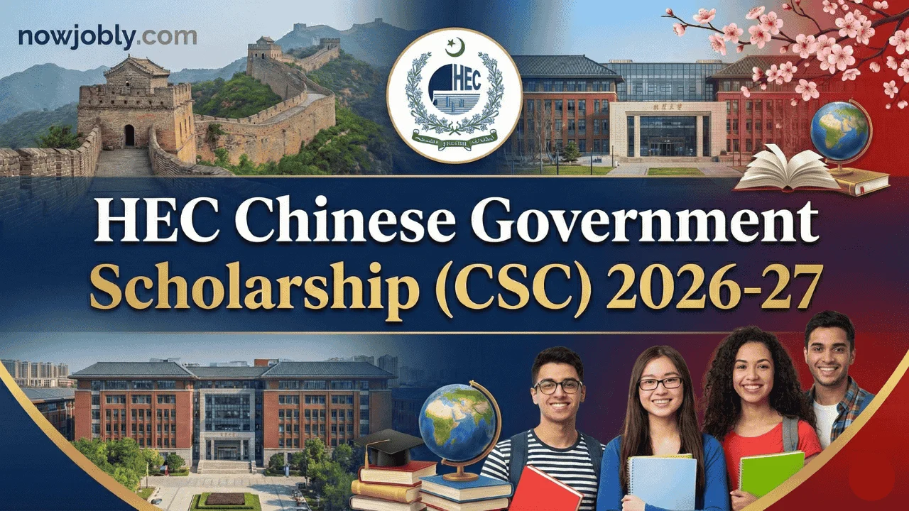 HEC Chinese Government Scholarship (CSC) 2026-27