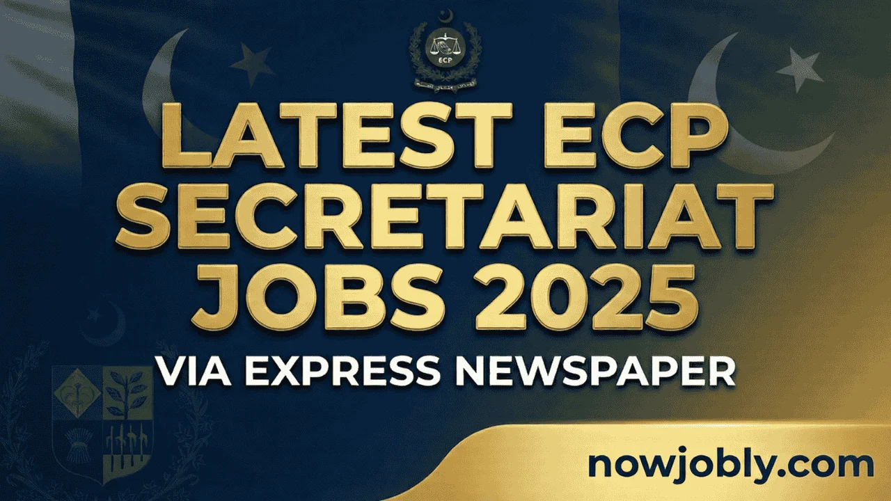 Latest ECP Secretariat Jobs 2025 via Express Newspaper