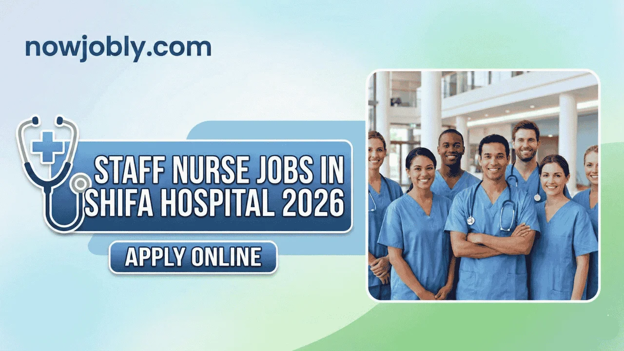 Staff Nurse Jobs in Shifa Hospital 2026 Apply Online